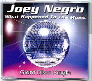 Joey Negro - What Happened To The Music